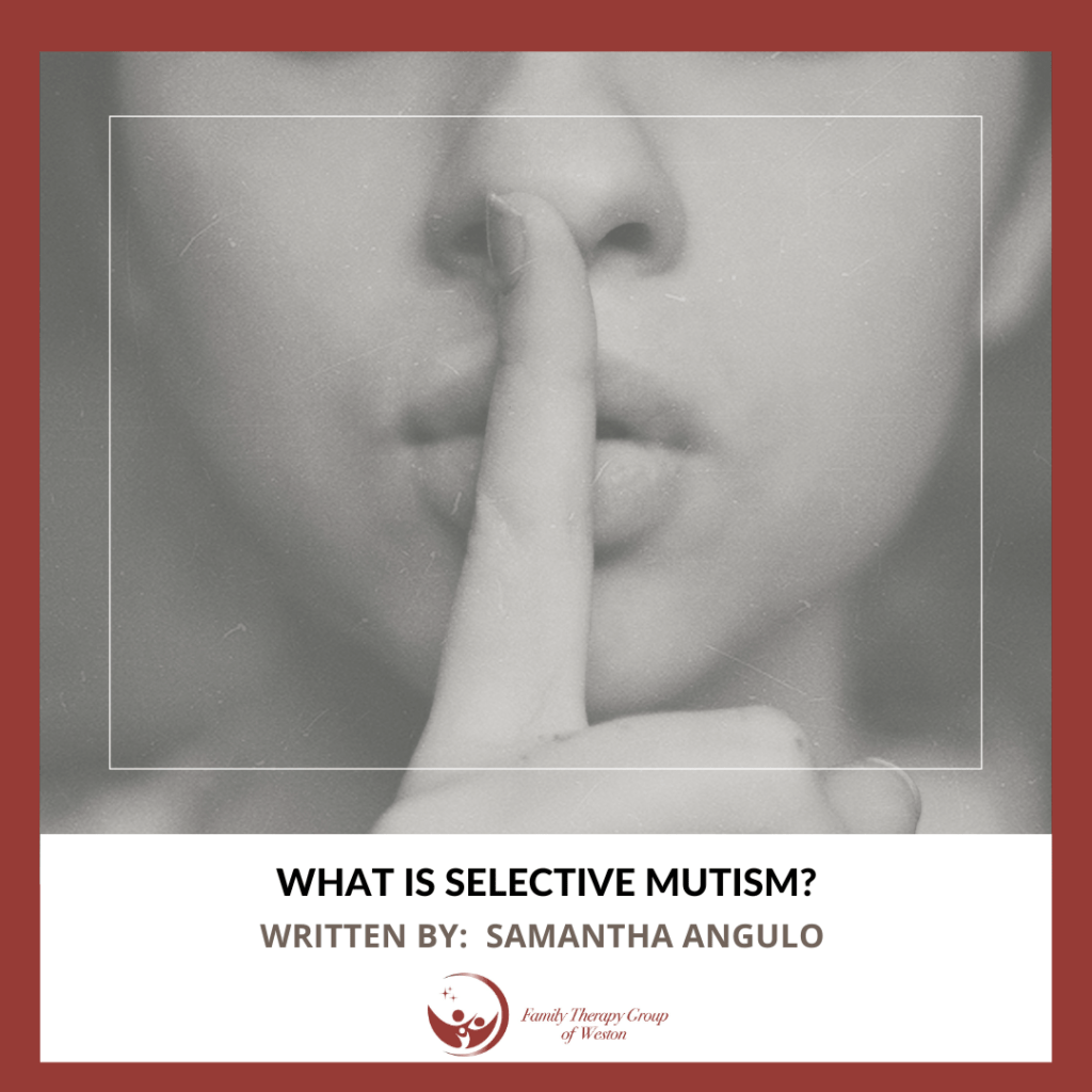 Selective Mutism