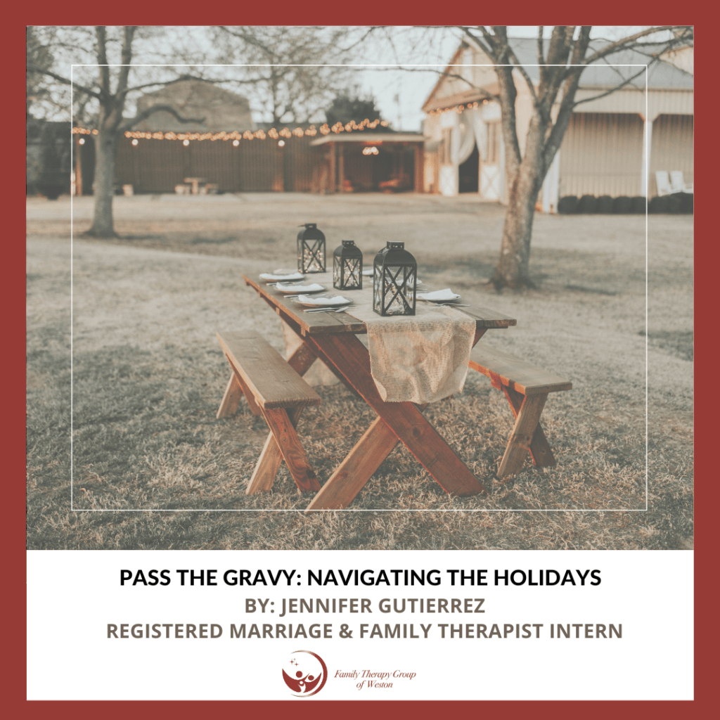 Pass the Gravy: Navigating the holidays