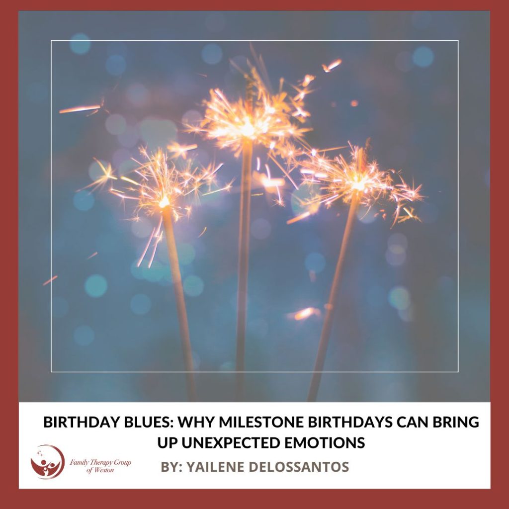 Cover image with three sparklers and a blue bokeh background; article title 'Birthday Blues: Why Milestone Birthdays Can Bring Up Unexpected Emotions' by Yailene Delossantos.